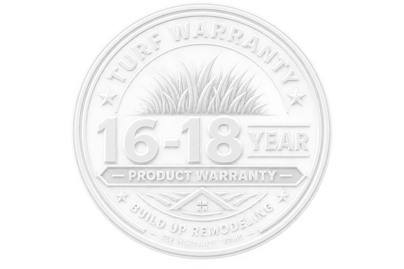 Build Up Remodeling Turf Warranty, 16 to 18 year select artificial turf product warranty